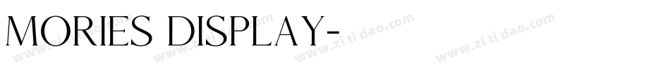 Mories Display字体转换